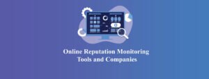 Online-Reputation-Monitoring-Tools-and-Companies